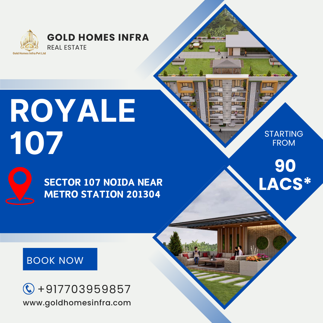 Gold Homes Infra – Your Gateway to Luxurious and Affordable Living